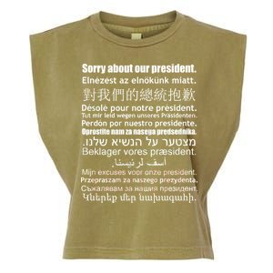 Sorry About Our President Anti-Trump Multiple Language Garment-Dyed Women's Muscle Tee