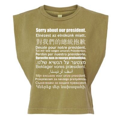 Sorry About Our President Anti-Trump Multiple Language Garment-Dyed Women's Muscle Tee