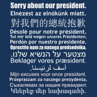 Sorry About Our President Anti-Trump Multiple Language Performance Shirt