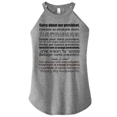 Sorry About Our President Anti-Trump Multiple Language Women's Perfect Tri Rocker Tank