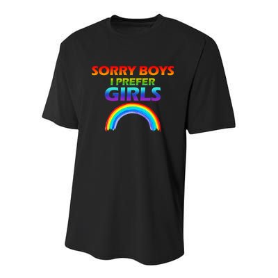 Sorry Boys I Prefer Girls Youth Performance Sprint T-Shirt