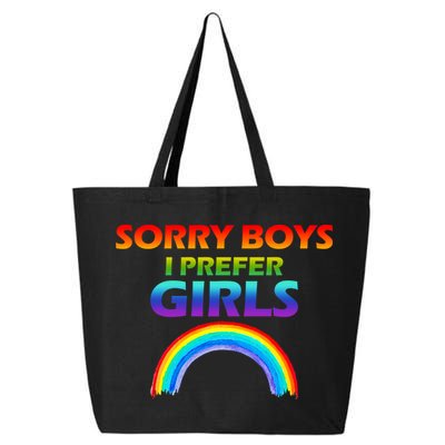 Sorry Boys I Prefer Girls 25L Jumbo Tote