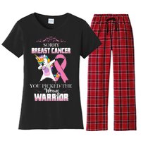 Sorry Breast Cancer You Picked The Wrong Warrior Women's Flannel Pajama Set