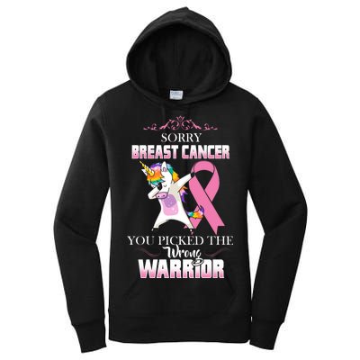 Sorry Breast Cancer You Picked The Wrong Warrior Women's Pullover Hoodie