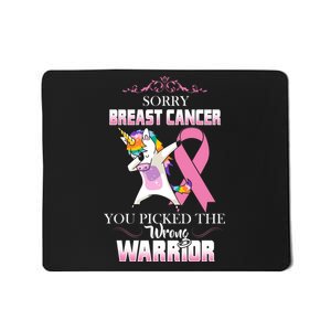 Sorry Breast Cancer You Picked The Wrong Warrior Mousepad