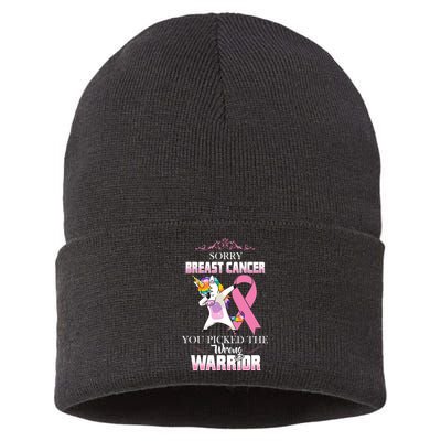 Sorry Breast Cancer You Picked The Wrong Warrior Sustainable Knit Beanie