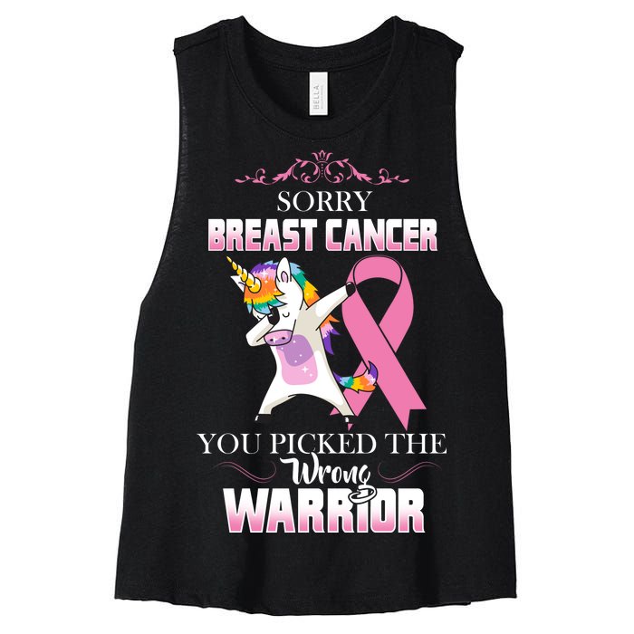 Sorry Breast Cancer You Picked The Wrong Warrior Women's Racerback Cropped Tank