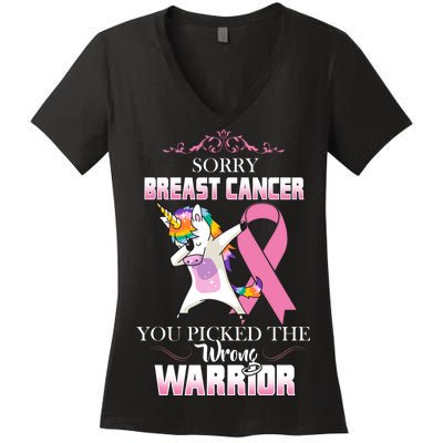 Sorry Breast Cancer You Picked The Wrong Warrior Women's V-Neck T-Shirt