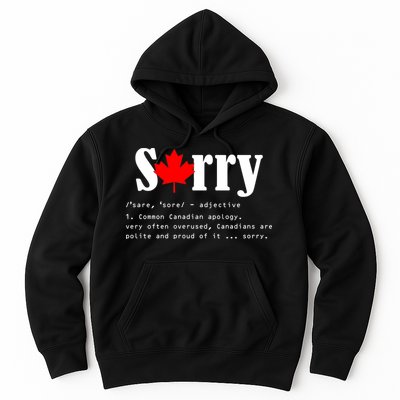 Sorry Definition Canadian Apology Hoodie