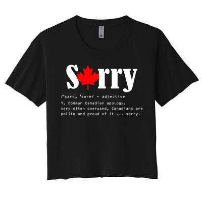 Sorry Definition Canadian Apology Women's Crop Top Tee