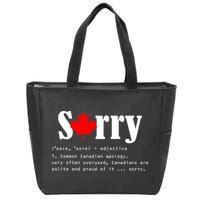 Sorry Definition Canadian Apology Zip Tote Bag