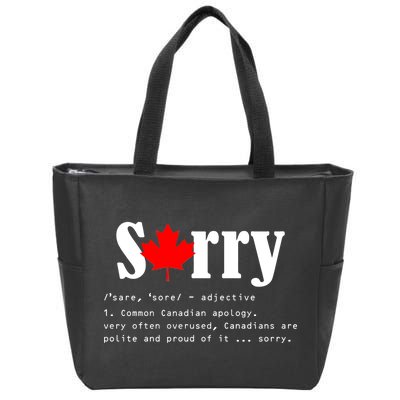 Sorry Definition Canadian Apology Zip Tote Bag