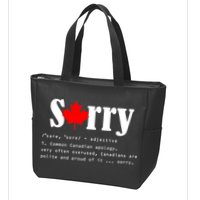 Sorry Definition Canadian Apology Zip Tote Bag