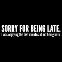 Sorry For Being Late 7-Panel Snapback Hat