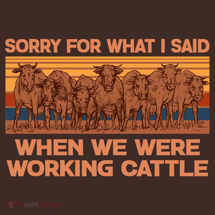 Sorry For What I Said When We Were Working Cattle Beanie