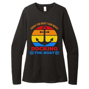 Sorry For What I Said While Docking The Boat Womens CVC Long Sleeve Shirt