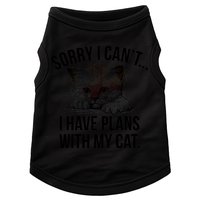 Sorry I Cant I Have Plans With My Cat Funny Doggie Tank