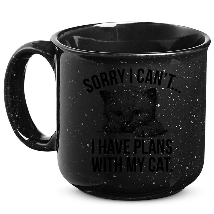 Sorry I Cant I Have Plans With My Cat Funny 15oz Campfire Ceramic Mug