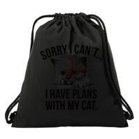 Sorry I Cant I Have Plans With My Cat Funny Drawstring Bag