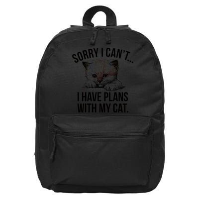 Sorry I Cant I Have Plans With My Cat Funny 16 in Basic Backpack