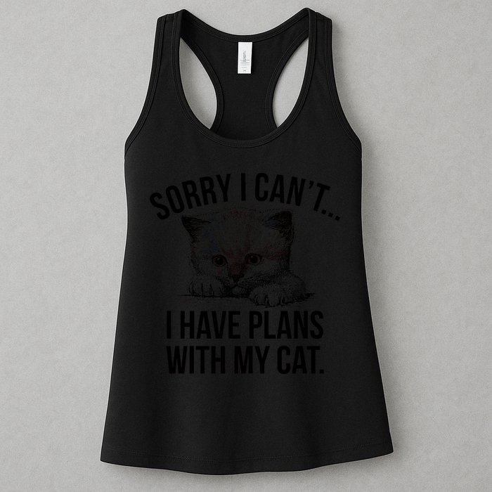 Sorry I Cant I Have Plans With My Cat Funny Womens Tank Top