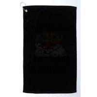 Sorry I Cant I Have Plans With My Cat Funny Golf Towel