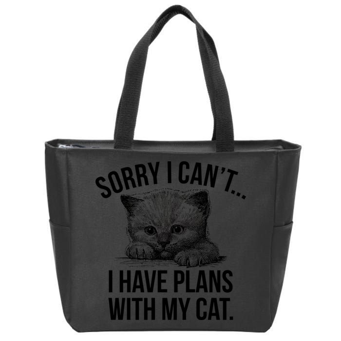 Sorry I Cant I Have Plans With My Cat Funny Zip Tote Bag