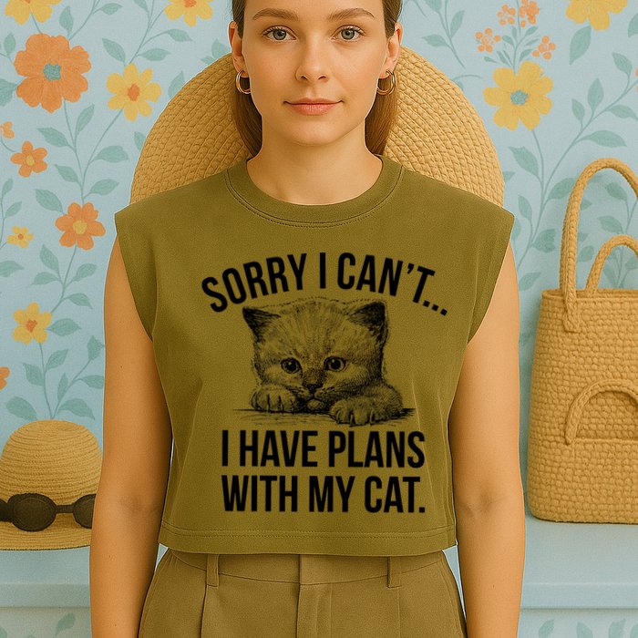 Sorry I Cant I Have Plans With My Cat Funny Garment-Dyed Women's Muscle Tee