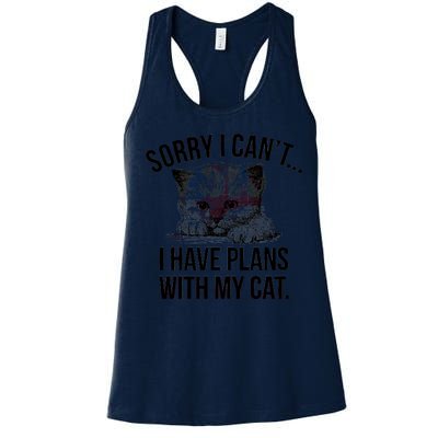 Sorry I Cant I Have Plans With My Cat Funny Women's Racerback Tank