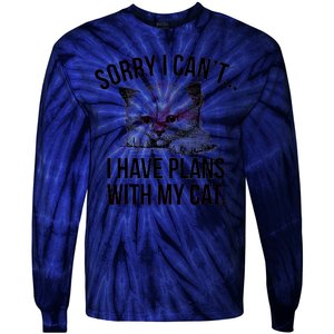 Sorry I Cant I Have Plans With My Cat Funny Tie-Dye Long Sleeve Shirt