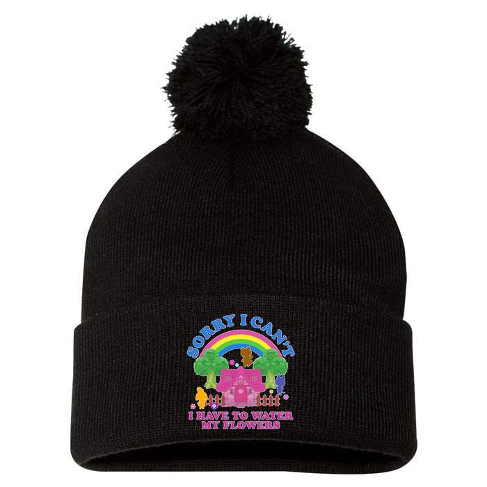 Sorry I Can't I Have To Water My Flowers Pom Pom 12in Knit Beanie