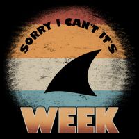 Sorry I Can't It's Shark Week Backpack