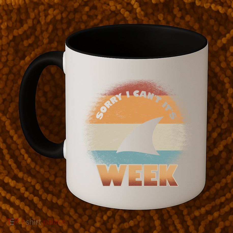 Sorry I Can't It's Shark Week Mug