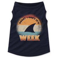Sorry I Can't It's Shark Week Doggie Tank