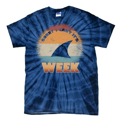 Sorry I Can't It's Shark Week Tie-Dye T-Shirt