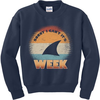 Sorry I Can't It's Shark Week Kids Sweatshirt