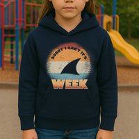 Sorry I Can't It's Shark Week Kids Hoodie