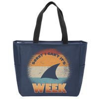 Sorry I Can't It's Shark Week Zip Tote Bag
