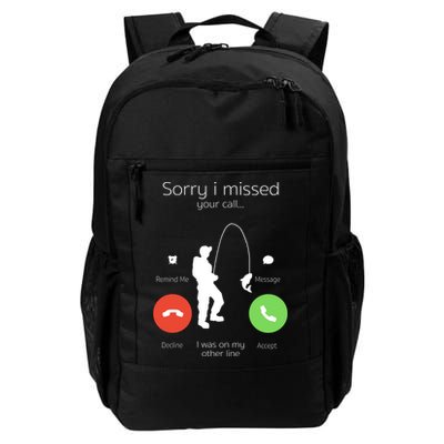 Sorry I Missed Your Call I Was On My Other Line Fishing Joke Backpack