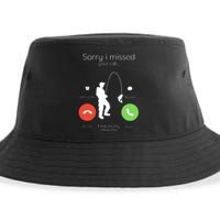 Sorry I Missed Your Call I Was On My Other Line Fishing Joke Sustainable Bucket Hat