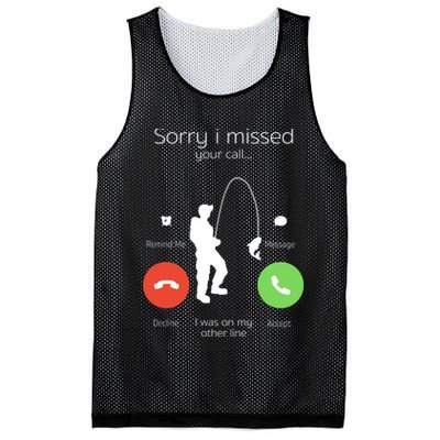 Sorry I Missed Your Call I Was On My Other Line Fishing Joke Mesh Reversible Basketball Jersey Tank