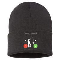 Sorry I Missed Your Call I Was On My Other Line Fishing Joke Sustainable Knit Beanie