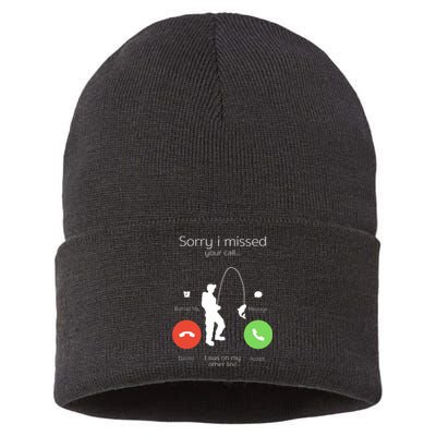 Sorry I Missed Your Call I Was On My Other Line Fishing Joke Sustainable Knit Beanie