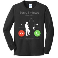 Sorry I Missed Your Call I Was On My Other Line Fishing Joke Kids Long Sleeve Shirt