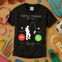 Sorry I Missed Your Call I Was On My Other Line Fishing Joke Kids T-Shirt