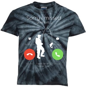 Sorry I Missed Your Call I Was On My Other Line Fishing Joke Kids Tie-Dye T-Shirt