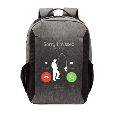 Sorry I Missed Your Call I Was On My Other Line Fishing Joke Vector Backpack