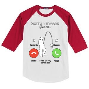 Sorry I Missed Your Call I Was On My Other Line Fishing Joke Kids Colorblock Raglan Jersey