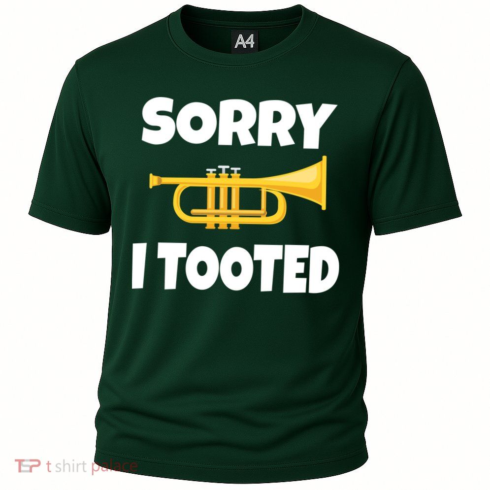 Sorry I Tooted Trumpet Performance Shirt