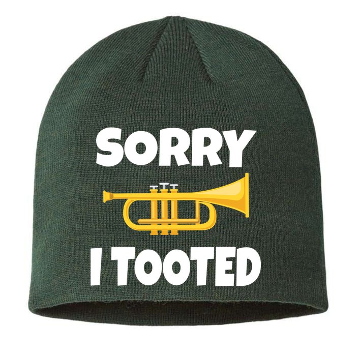 Sorry I Tooted Trumpet Sustainable Beanie